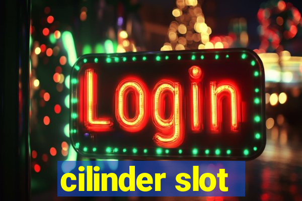 cilinder slot