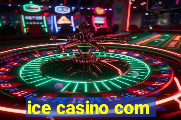 ice casino com