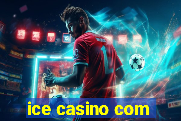 ice casino com