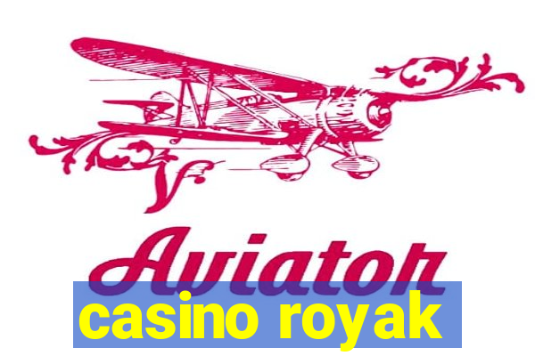 casino royak