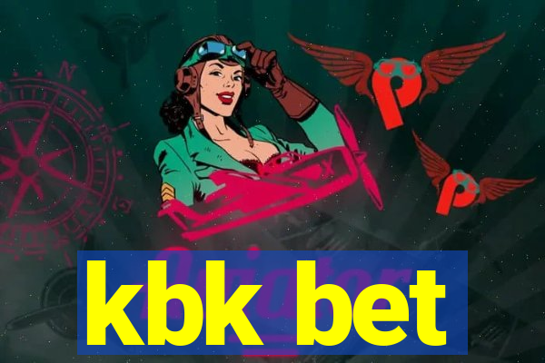 kbk bet