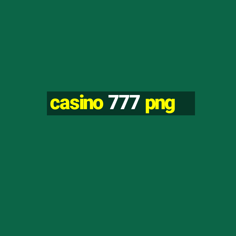 casino 777 png