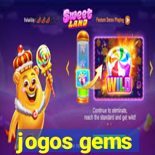 jogos gems