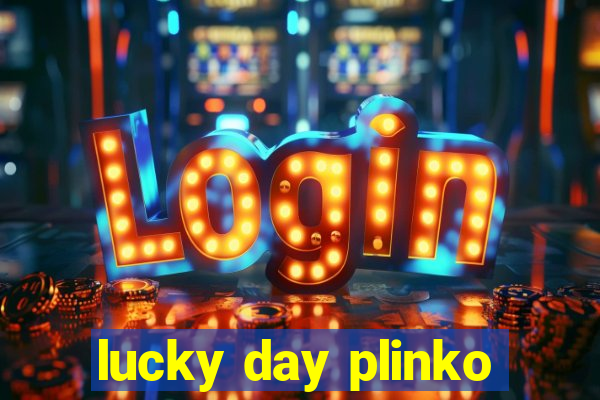 lucky day plinko