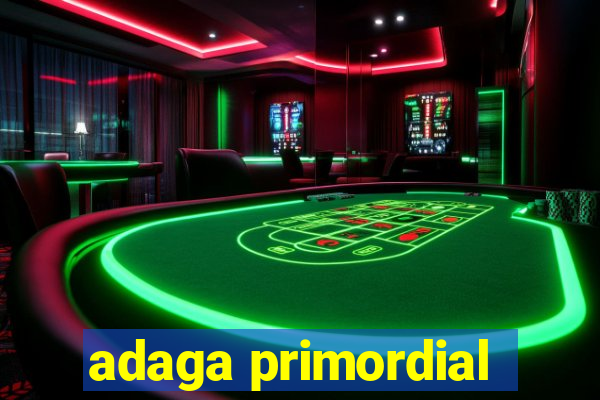 adaga primordial