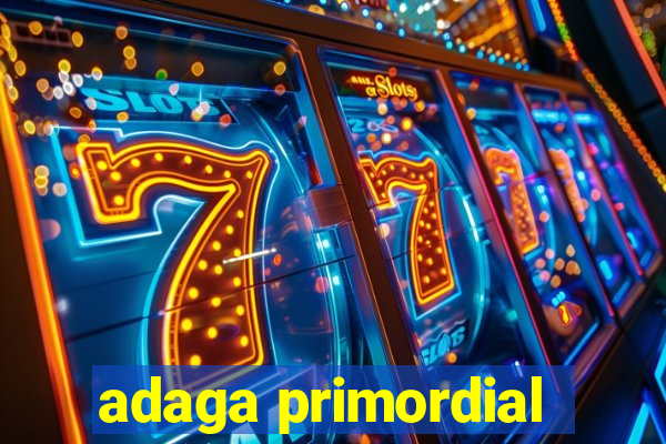 adaga primordial