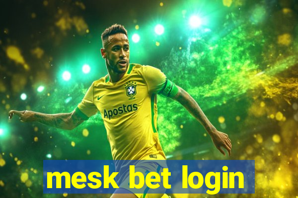 mesk bet login