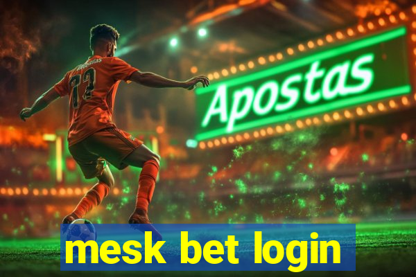 mesk bet login