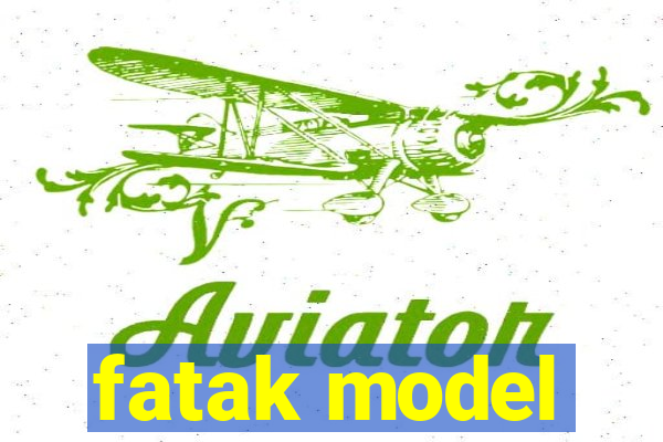 fatak model