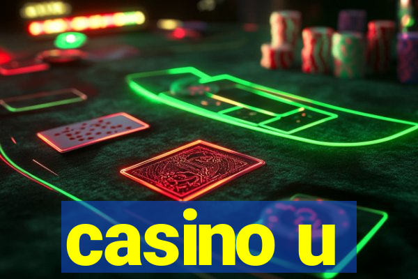 casino u