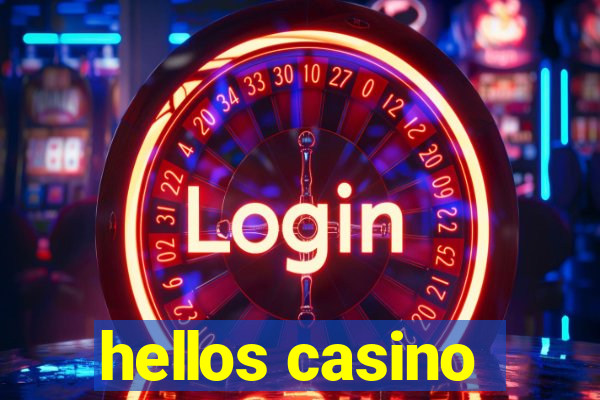 hellos casino