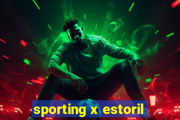 sporting x estoril