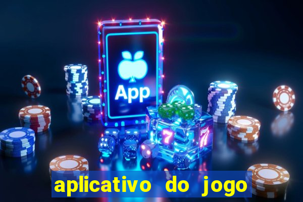 aplicativo do jogo do tig