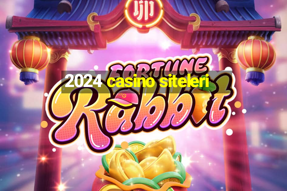 2024 casino siteleri