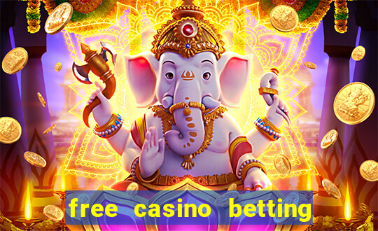 free casino betting no deposit