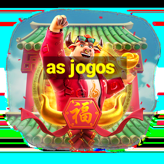 as jogos