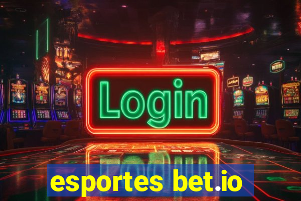 esportes bet.io