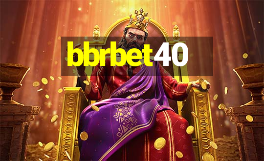 bbrbet40