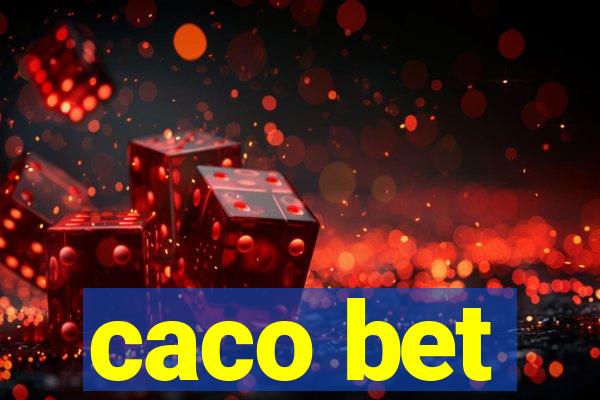 caco bet