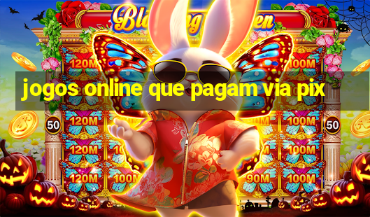 jogos online que pagam via pix