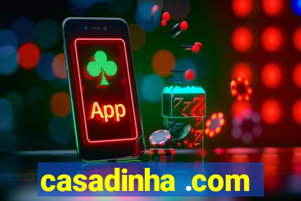 casadinha .com