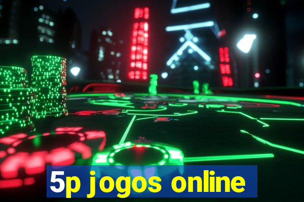 5p jogos online