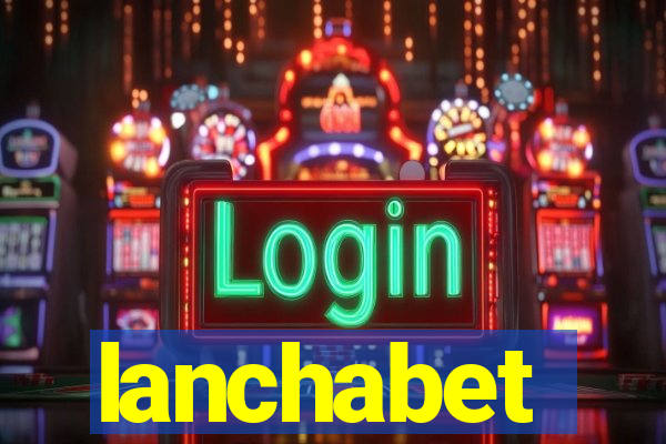 lanchabet