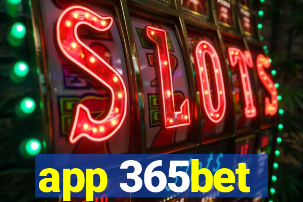 app 365bet