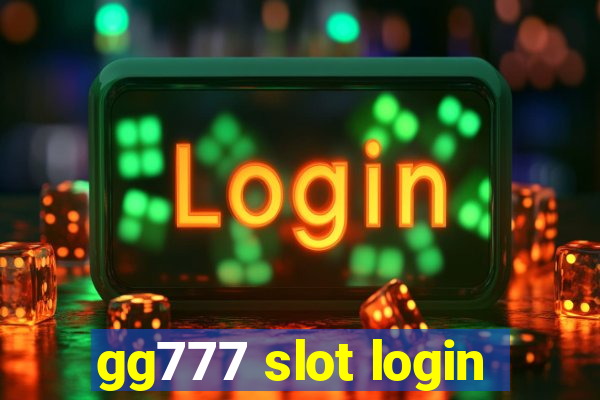 gg777 slot login