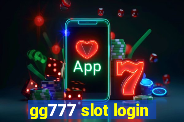 gg777 slot login