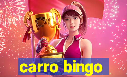 carro bingo