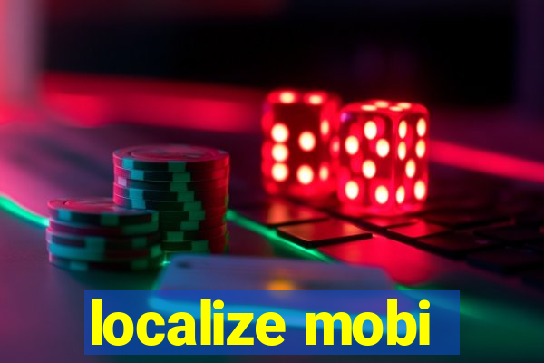 localize mobi