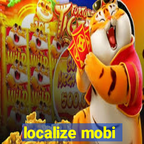 localize mobi