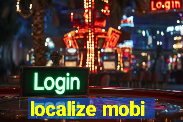 localize mobi