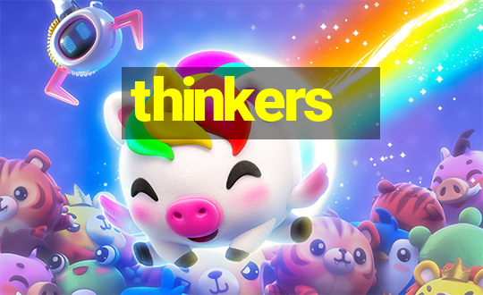 thinkers