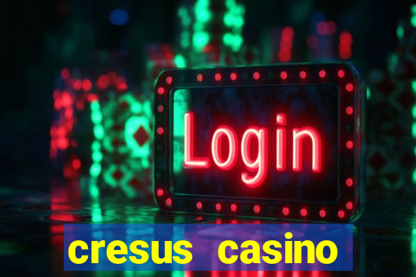 cresus casino service client