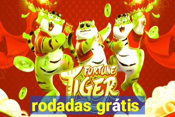 rodadas grátis