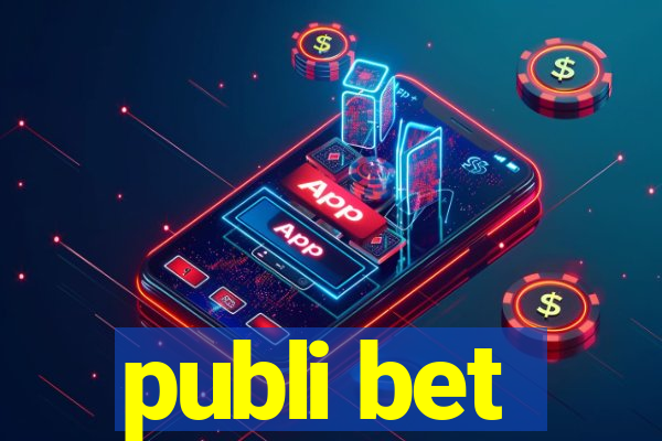 publi bet