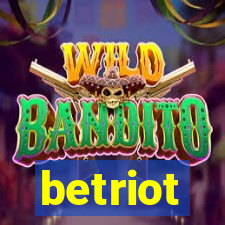 betriot