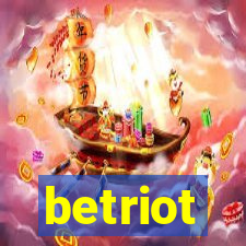 betriot