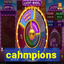 cahmpions