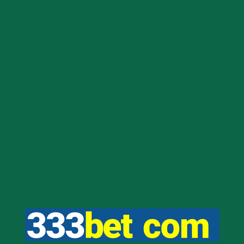 333bet com