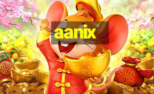 aanix