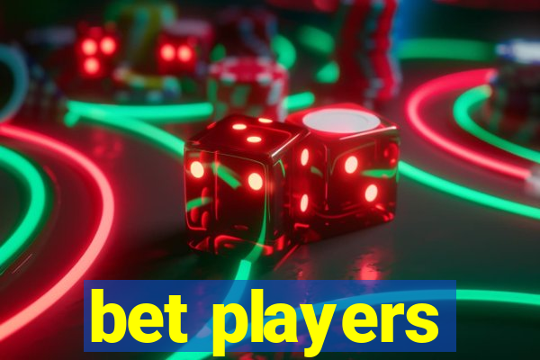 bet players