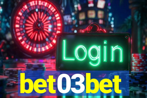 bet03bet