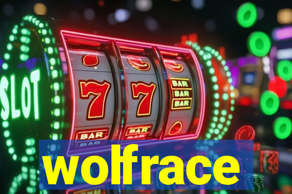 wolfrace