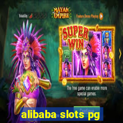 alibaba slots pg