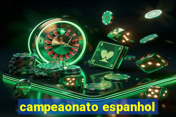 campeaonato espanhol