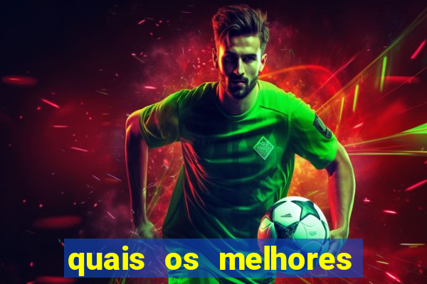 quais os melhores jogos de aposta