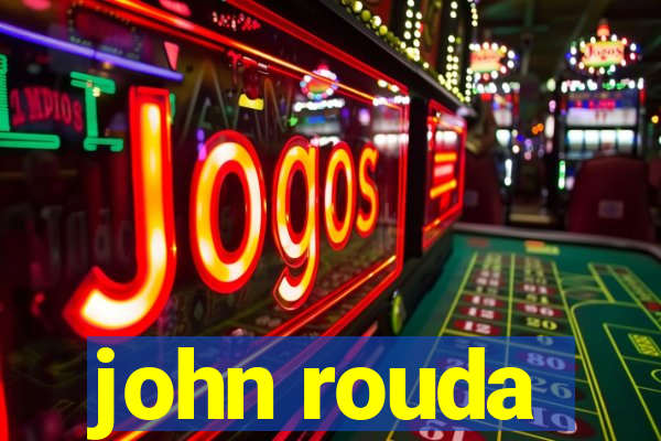 john rouda